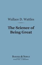 Barnes & Noble Digital Library - The Science of Being Great (Barnes & Noble Digital Library)
