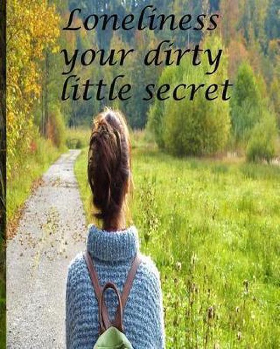 Your dirty little secret