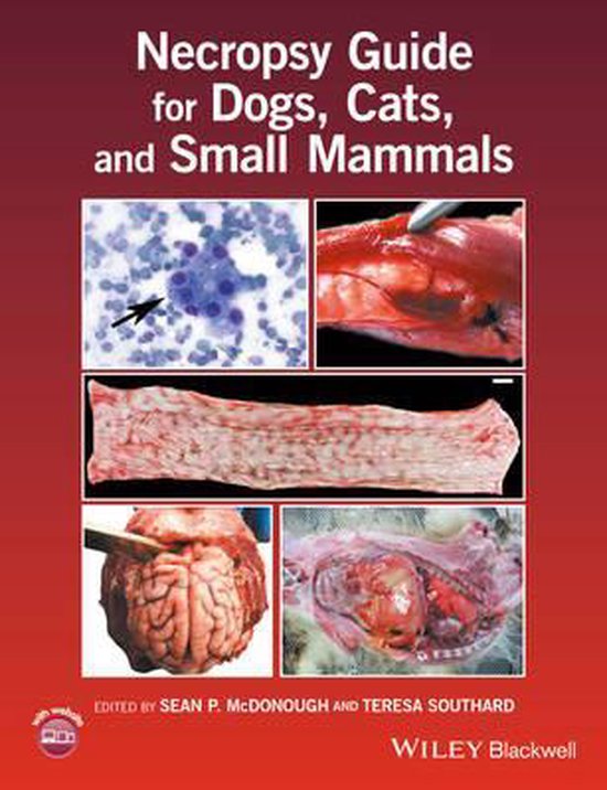 Bol Com Necropsy Guide For Dogs Cats And Small Mammals 9781119115656 Sean P Mcdonough