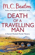 Hamish Macbeth 9 - Death of a Travelling Man