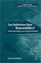 Can Institutions Have Responsibilities?