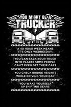 You Might Be a Trucker If