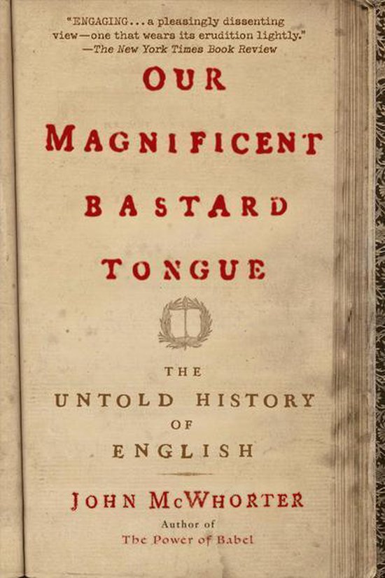 Our Magnificent Bastard Tongue - cover