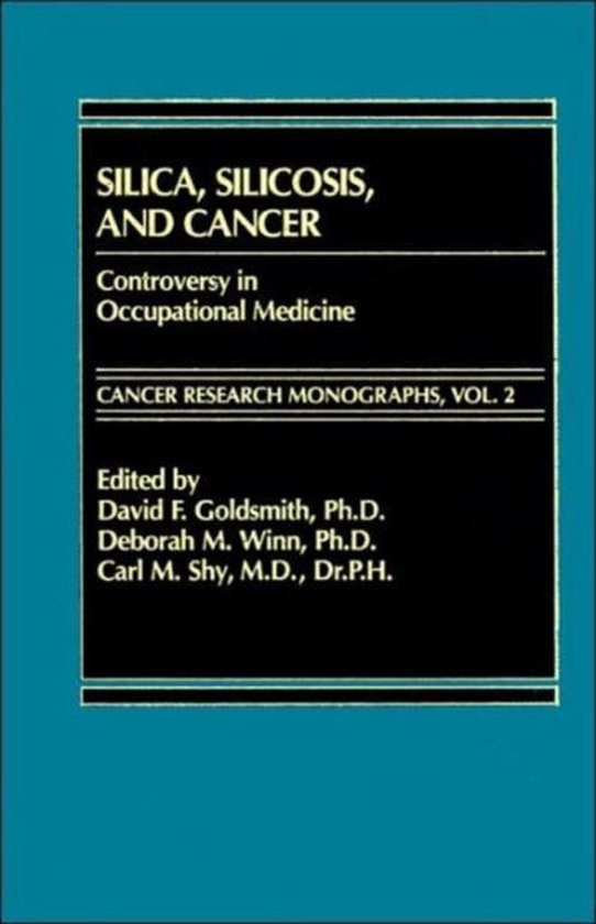 Silica, Silicosis and Cancer 9780275913052 Goldsmith Boeken