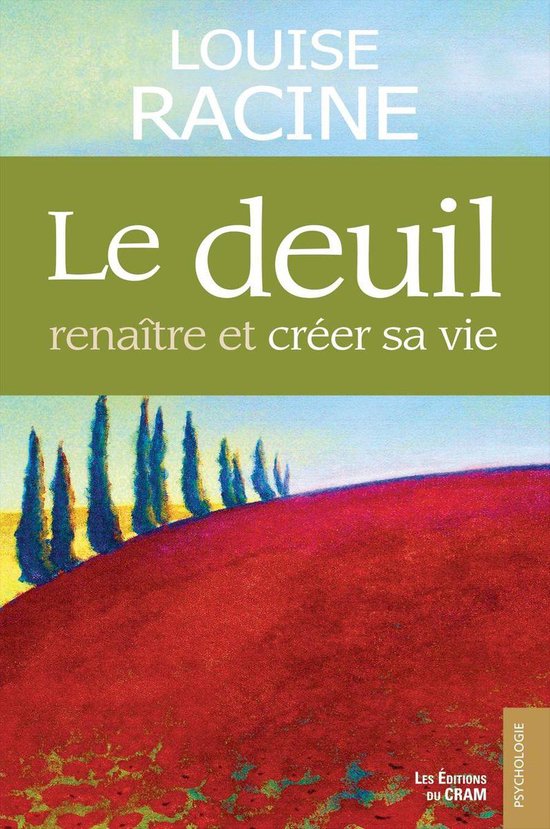 Le deuil, renaître et créer sa vie