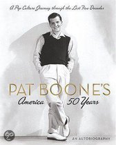 Pat Boone'S America:50 Ye