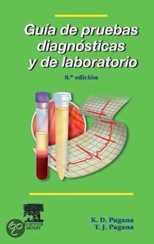 Gua De Pruebas Diagnsticas Y De Laboratorio 9788480863582 Kathleen Deska Pagana 8100