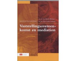 Mediation reeks 9 - Vaststellingsovereenkomst en mediation