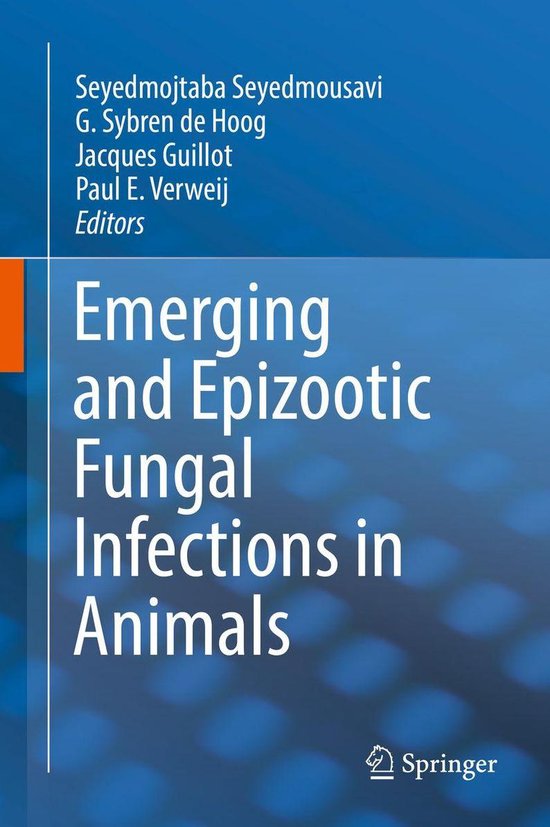 Emerging and Epizootic Fungal Infections in Animals - cover