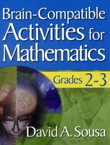 Brain-Compatible Activities for Mathematics, Grades 2-3
