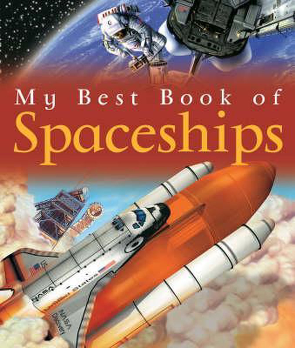 My Best Book Of Spaceships - Ian Graham