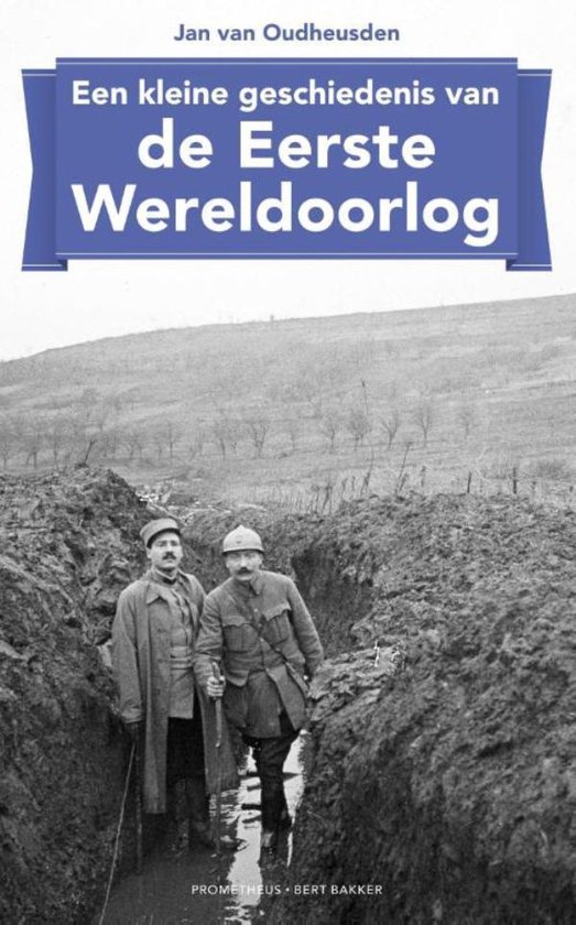 Een kleine geschiedenis van de Eerste Wereldoorlog - cover