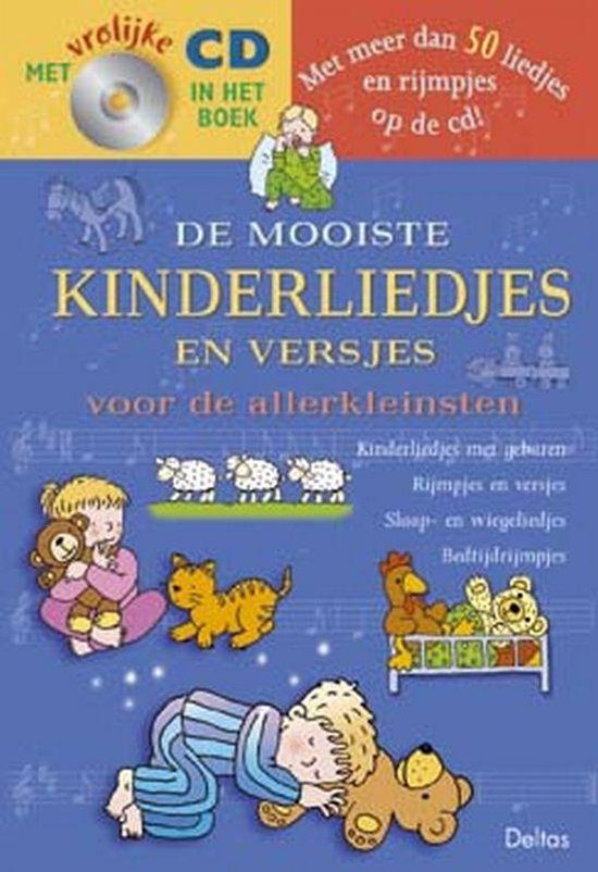 Cover van het boek 'De mooiste kinderliedjes en versjes voor de allerkleinsten + CD' van  Onbekend