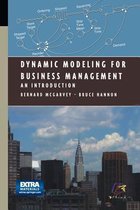 Dynamic Modeling for Business Management