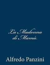 La Madonna Di Mam