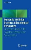 Dementia in Clinical Practice
