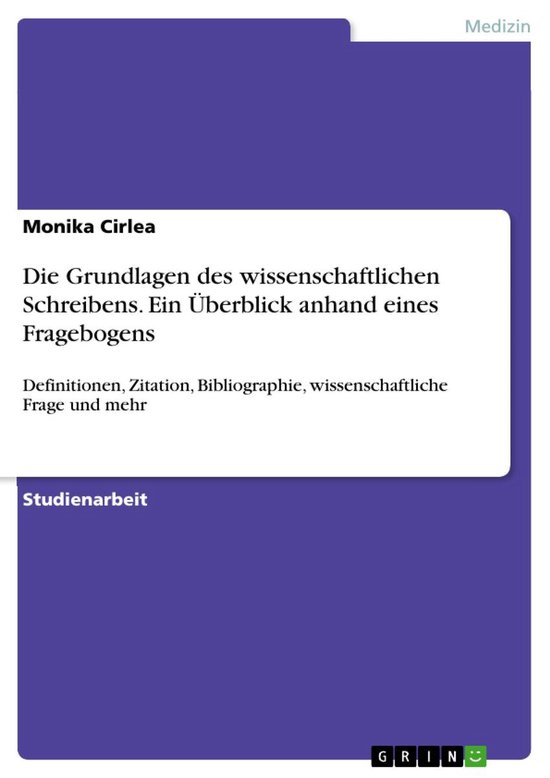Die Grundlagen des wissenschaftlichen Schreibens. Ein Überb ... - cover