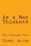 As a Man Thinketh