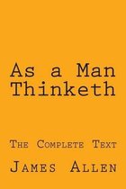 As a Man Thinketh