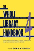 The Whole Library Handbook Pt. 4
