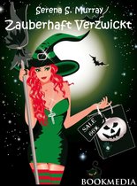 BeWitchED 4 - Zauberhaft Verzwickt - BeWitchED Band 4