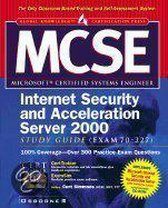 Ncse Microsoft Internet Security And Acceleration Server Study Guide (Exam 70-227)