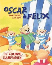 Oscar & Felix  -   De knuffelkampioenen