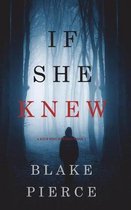Kate Wise Mystery- If She Knew (A Kate Wise Mystery-Book 1)