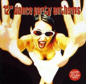 12" Dance Party Anthems