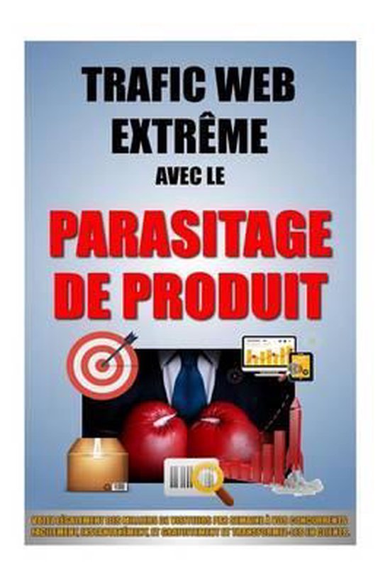 Trafic Web Extrême- Trafic Web Extrême Avec Le Parasitage  ... - cover