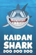 Kaidan - Shark Doo Doo Doo