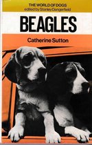 Beagles (The world of dogs)