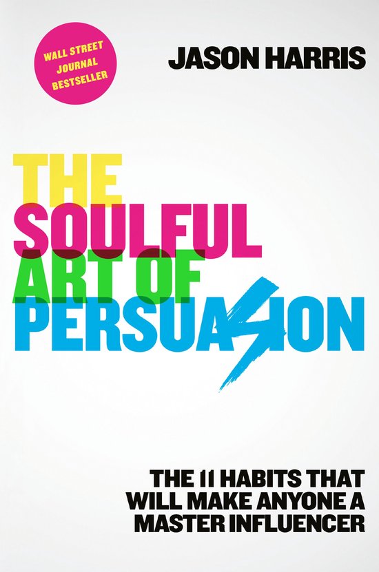 The Soulful Art of Persuasion - cover