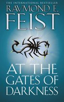 At the Gates of Darkness (The Riftwar Cycle: The Demonwar Saga, Book 2)