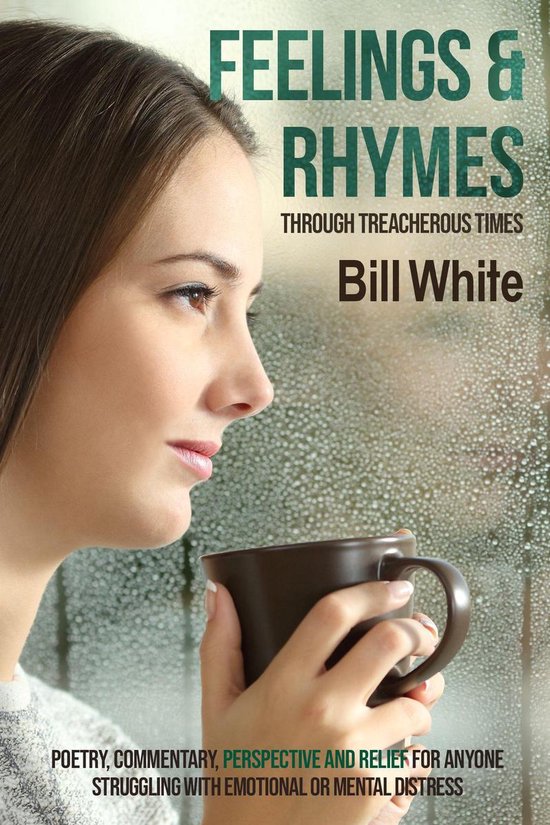 Feelings & Rhymes Through Treacherous Times - cover