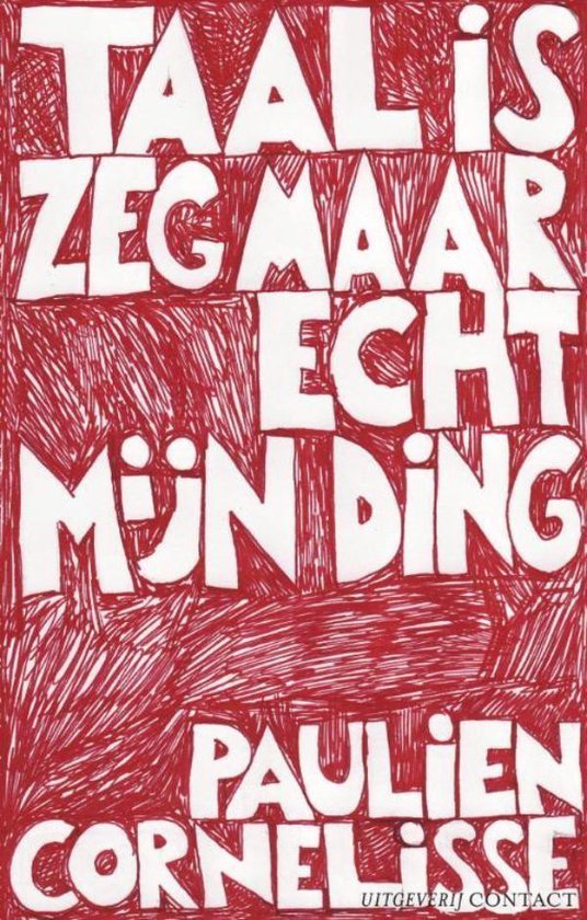 Cover van het boek 'Taal is zeg maar echt mijn ding' van Paulien Cornelisse