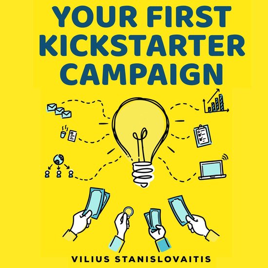 Your First Kickstarter Campaign - cover