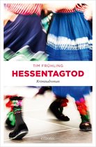 Kommissar Daniel Rohde - Hessentagtod