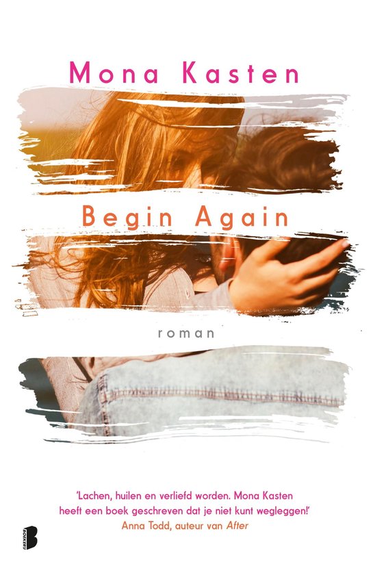 Boek 'Begin Again' van Mona Kasten, met een meisje op de cover.