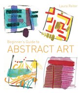 Beginner's Guide to Abstract Art