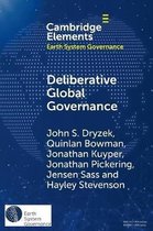 Elements in Earth System Governance- Deliberative Global Governance