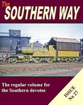 Southern Way Issue No 27