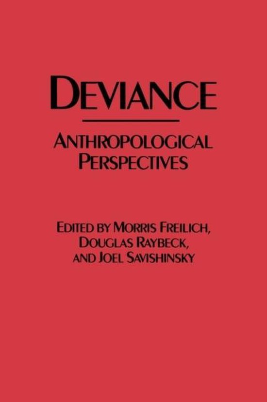 Deviance: Anthropological Perspectives | 9780897892049 | Douglas ...