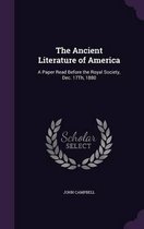 The Ancient Literature of America