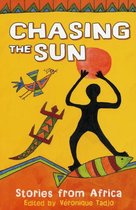 Chasing The Sun Stories From Africa