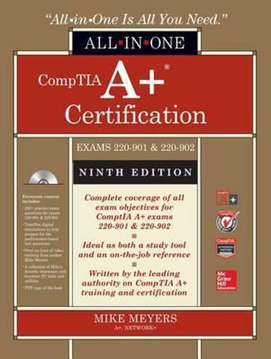 CompTIA A+ Certification All-in-One Exam Guide, Ninth Editio ... - cover