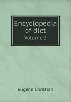 Encyclopedia of diet Volume 2