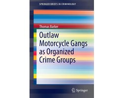 Social Sciences (R0) - Outlaw Motorcycle Gangs as Organized Crime Groups