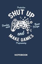 Shut Up And Make Games NOTEBOOK