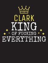 CLARK - King Of Fucking Everything